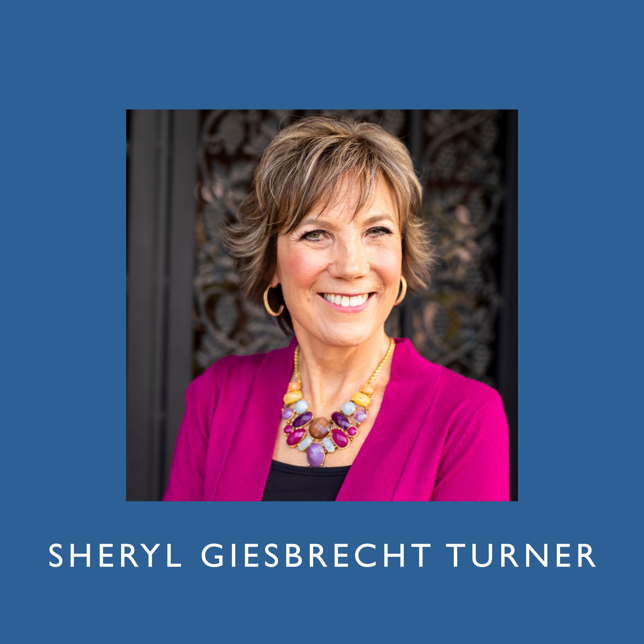 Sheryl Giesbrecht Turner: Unraveling the Lie Knot of Shame, Depression, and Unforgiveness