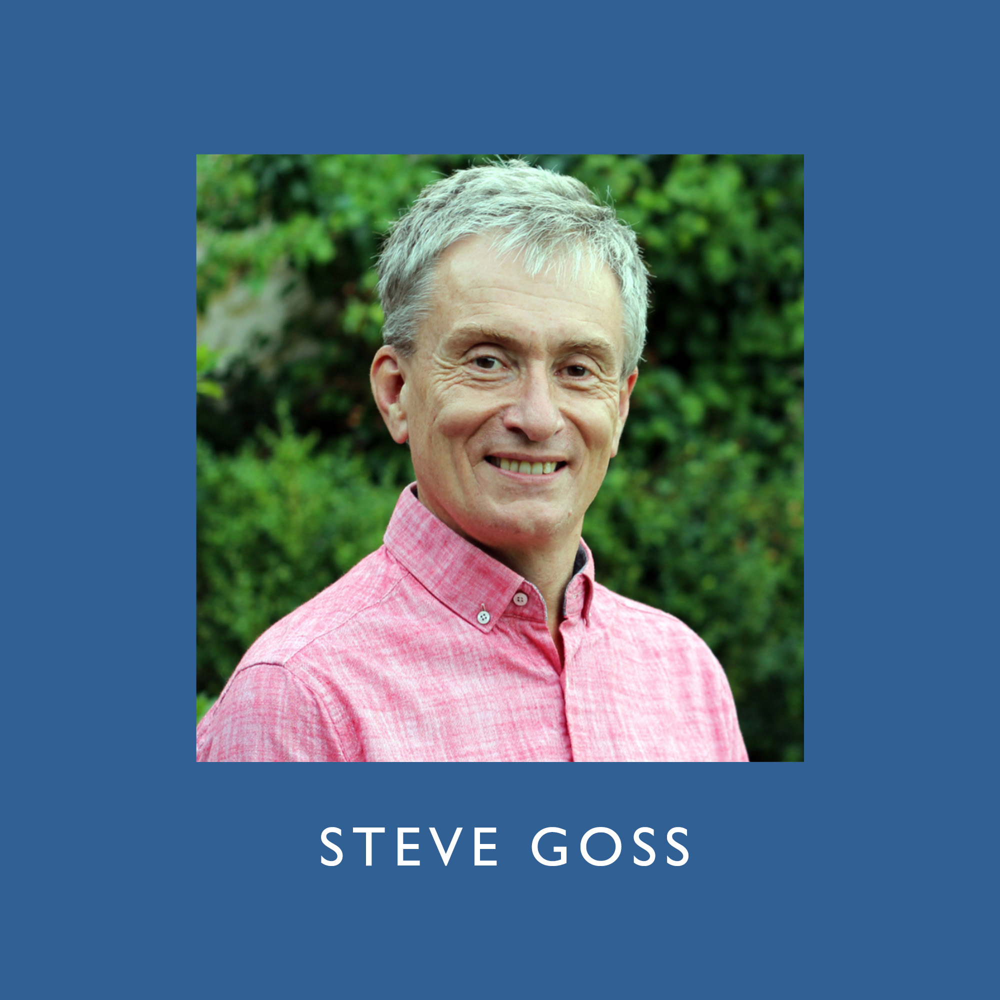 Steve Goss: Writing the Freedom in Christ Course, Stronghold Busters, and International Leadership
