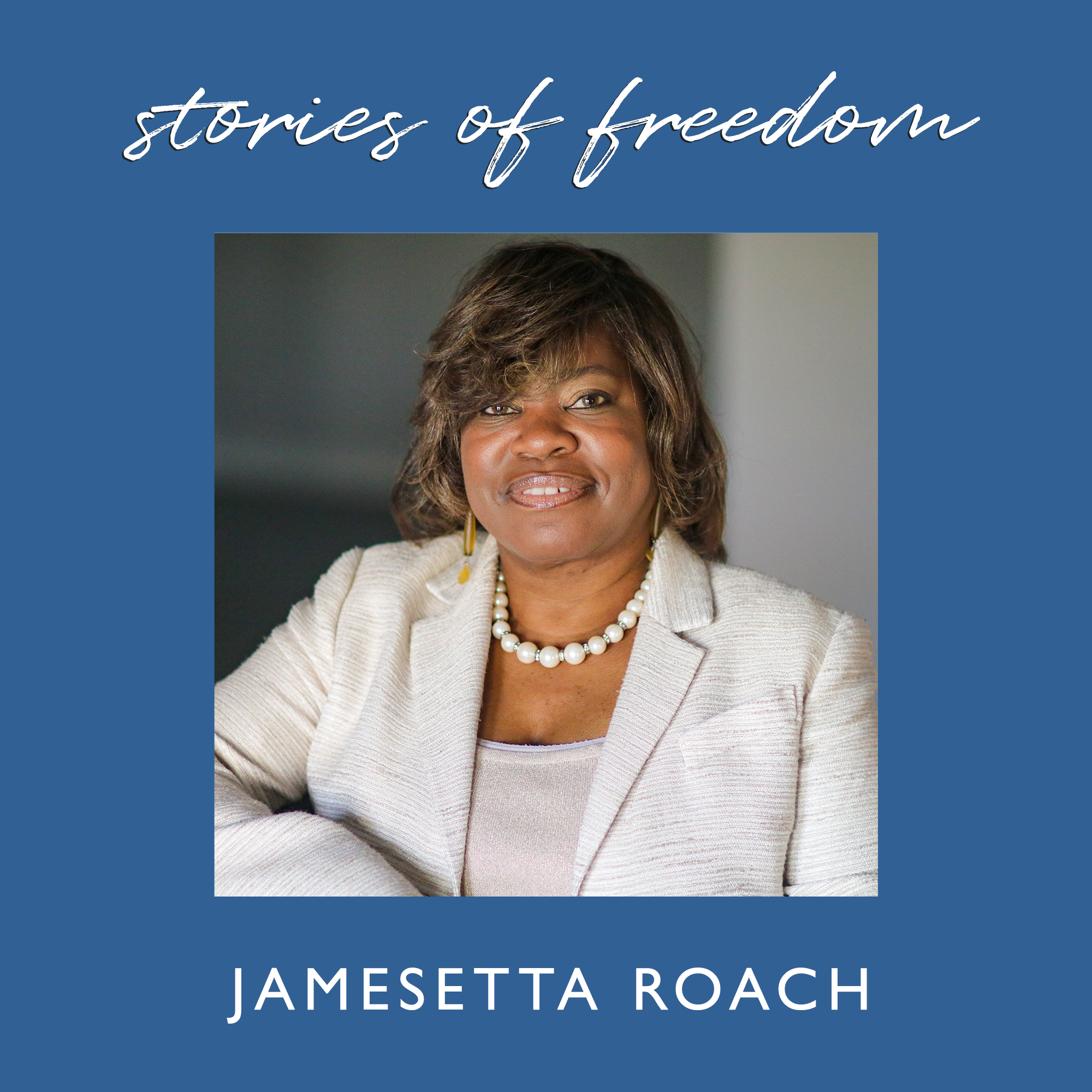 Jamesetta Roach: Becoming a Leader Who looks for Validation in Christ Alone